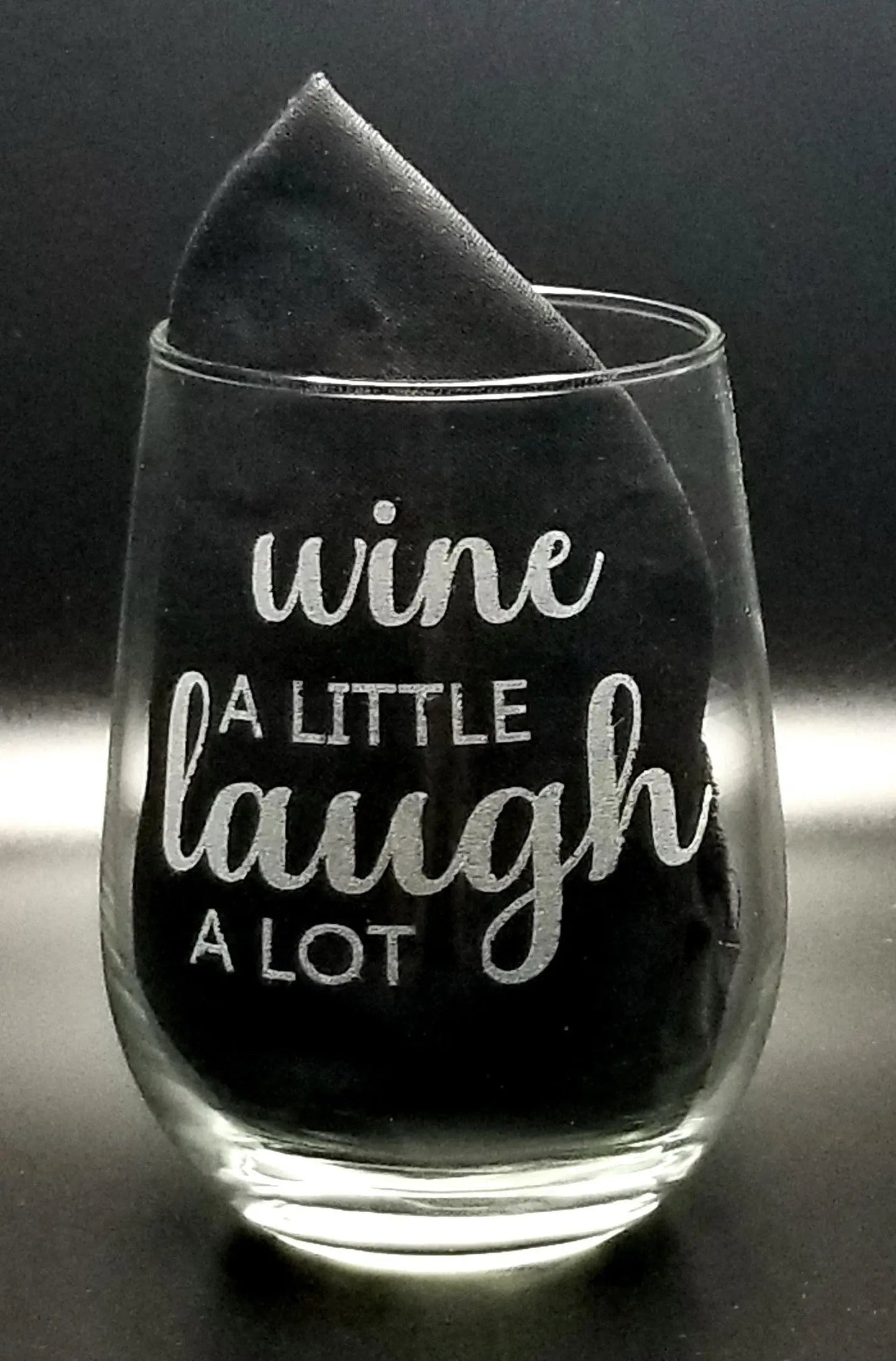 Wine A Little, Laugh A Lot Stemless Wine Glass