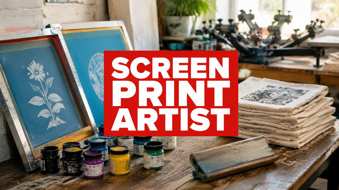 Screen Print Artist: A Complete Guide to the Craft